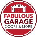 Fabulous Garage Doors and More